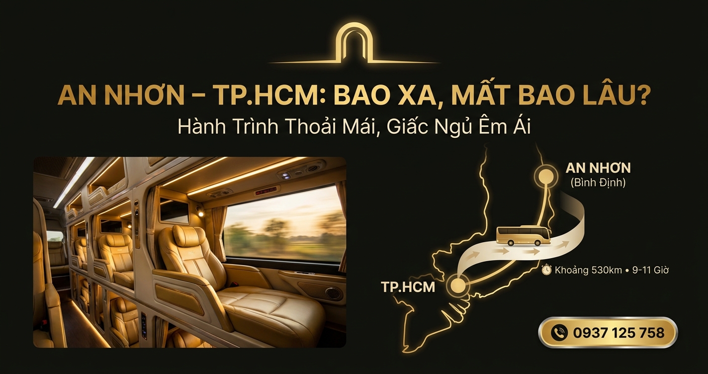 Giờ khởi hành xe An Nhơn đi Sài Gòn Nhà Xe Yến Điện