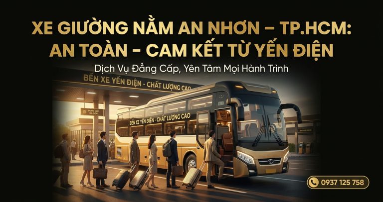 Review xe giường nằm An Nhơn HCM Nhà Xe Yến Điện